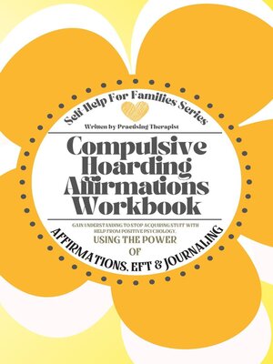 cover image of Compulsive Hoarding Affirmations Workbook